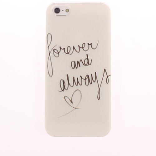 Forever and Always Design Soft Case for iPhone 5/5S