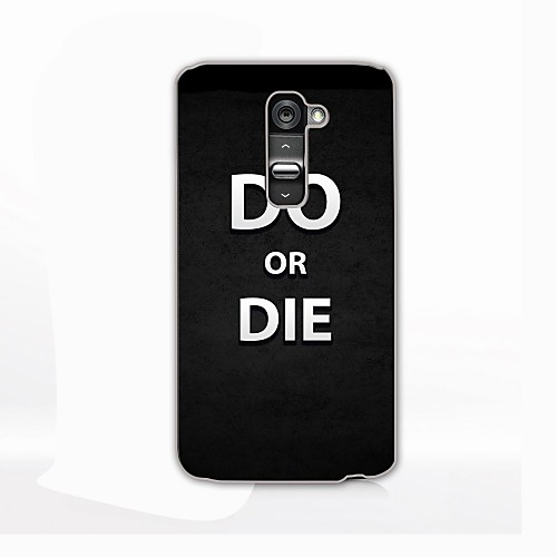 Do or Die Design Hard Case for LG G2