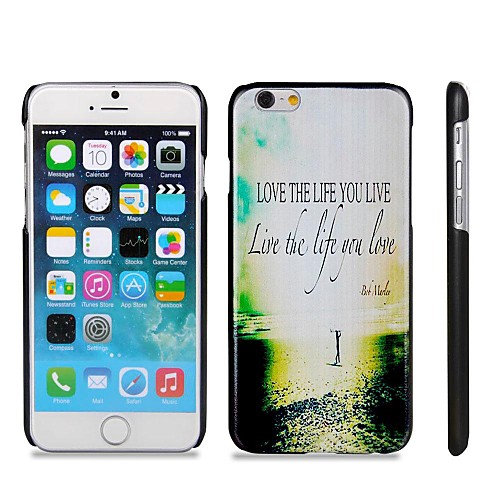 Life Quote Pattern Hard Plastic Back Cover for iPhone 6