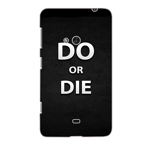 Do or Die Design Hard Case for Nokia N625