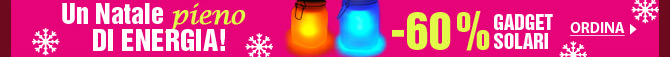 Un Natale pieno di energia! -60% gadget solari