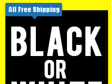 BLACK OR WHITE! A Cool Gadget Colection
