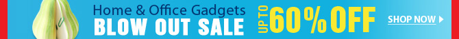 Home & Office Gadgets Blow Out Sale Up To 60% OFF