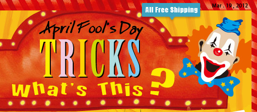 April Fool’s Day Tricks