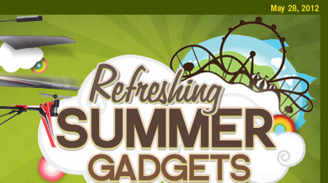 Refreshing Summer Gadgets