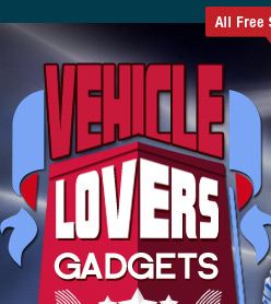 Vehicle Lovers Gadgets