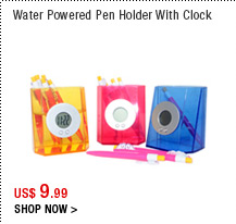 Water Powered Pen Holder With Clock