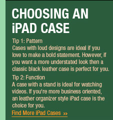 Choosing An iPad Case